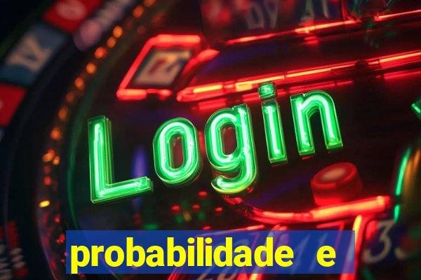 probabilidade e estatistica jogos de futebol